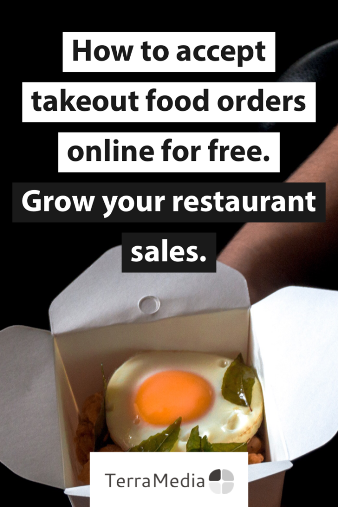 How to accept takeout food orders online for free Pin