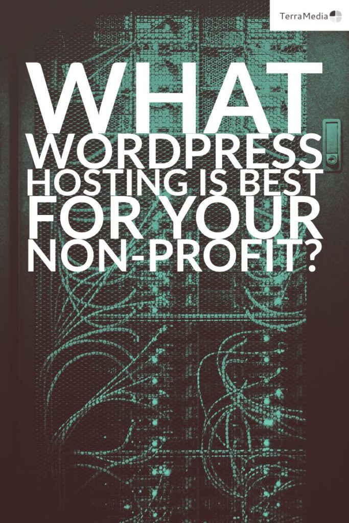 What WordPress Hosting is best for your Non-Profit Blog Pin