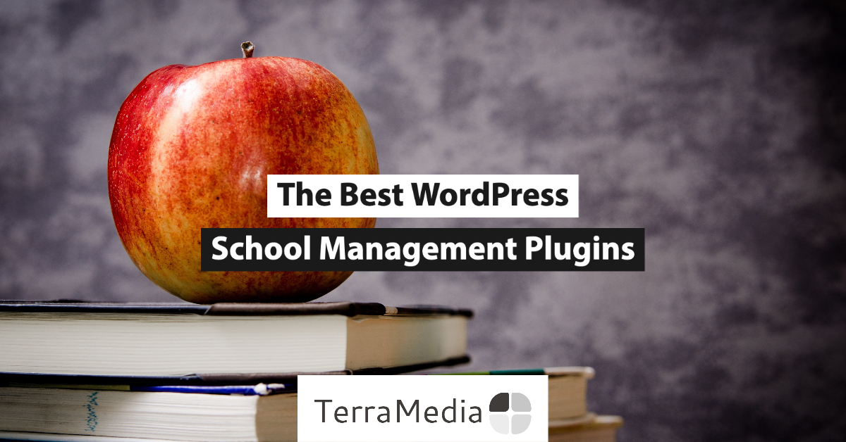 The Best WordPress School Management Plugins - Apple and books in the background representing a school environment