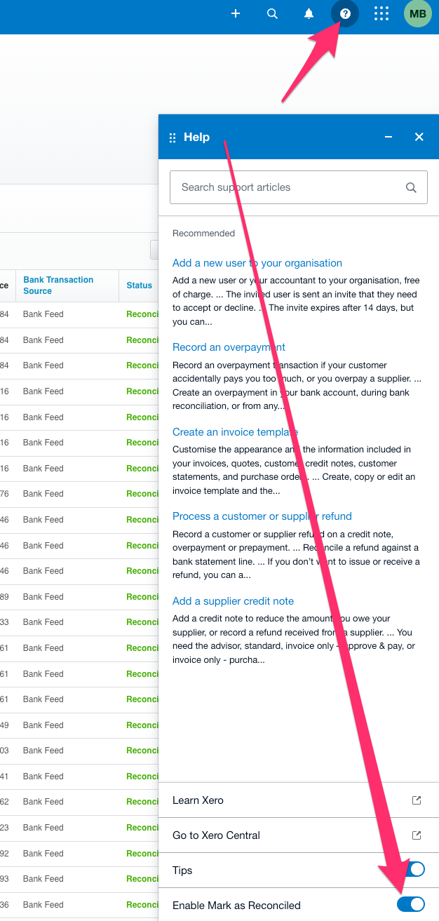 A screenshot from Xero showing how to enable the "Mark as Reconciled" option.