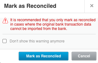 A screenshot of the Xero warning message about marking transactions as reconciled.